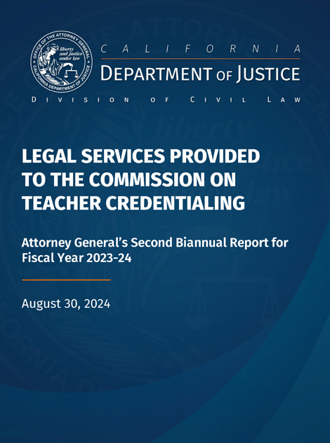 Attorney General’s Second Biannual Report
for Fiscal Year 2023-24